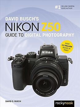 Couverture cartonnée David Busch's Nikon Z50 Guide to Digital Photography de David D. Busch