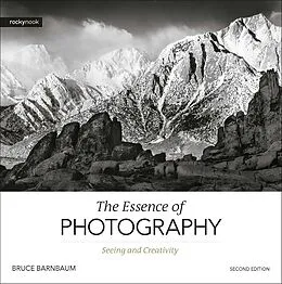ePUB Essence of Photography, 2nd Edition von Bruce Barnbaum
