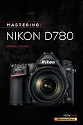 E-Book (epub) Mastering the Nikon D780 von Darrell Young