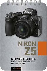 Reliure en spirale Nikon Z5: Pocket Guide de Rocky Nook