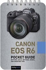 Spiralbindung Canon EOS R6: Pocket Guide von Rocky Nook