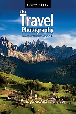 ePUB The Travel Photography Book von Scott Kelby