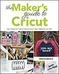 E-Book (pdf) Makers Guide to Cricut von Megan Meketa