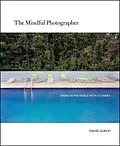 E-Book (epub) The Mindful Photographer von David Ulrich