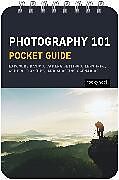 Spiralbindung Photography 101: Pocket Guide von Rocky Nook