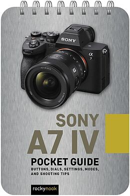 eBook (pdf) Sony a7 IV: Pocket Guide de Rocky Nook