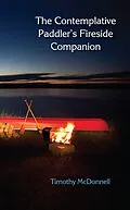 ePUB Contemplative Paddler's Fireside Companion von Timothy McDonnell