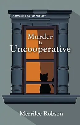 E-Book (epub) Murder Is Uncooperative von Merrilee Robson
