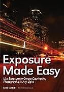 Couverture cartonnée Exposure Made Easy de Curley Marshall