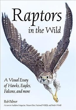 Couverture cartonnée Raptors in the Wild de Rob Palmer