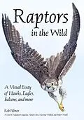E-Book (epub) Raptors in the Wild von Rob Palmer