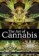 Kartonierter Einband The Art of Cannabis von Chris LaPrise