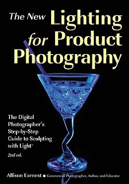 E-Book (epub) The New Lighting for Product Photography von Allison Earnest