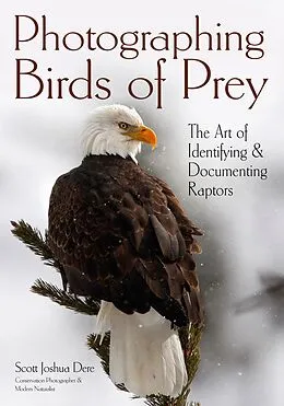 E-Book (epub) Photographing Birds of Prey von Scott Joshua Dere