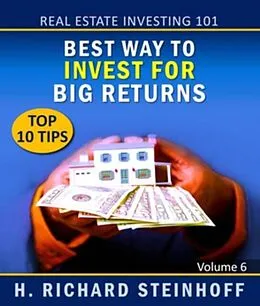 E-Book (epub) Real Estate Investing 101 von H. Richard Steinhoff