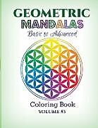 Couverture cartonnée Geometric Mandalas - Basic to Advanced de Kids World Coloring