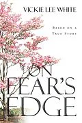 E-Book (epub) On Fear's Edge von Vickie Lee White