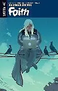 Kartonierter Einband Faith Volume 1: Hollywood and Vine von Jody Houser