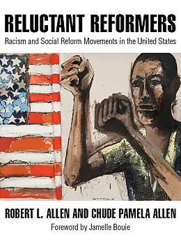 E-Book (epub) Reluctant Reformers von Robert L. Allen, Chude Pamela Allen