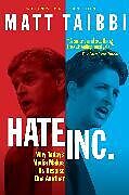 Couverture cartonnée Hate, Inc de Matt Taibbi