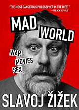 eBook (epub) Mad World de Slavoj Zizek