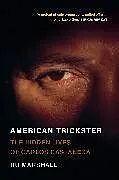 Kartonierter Einband American Trickster von Ru Marshall