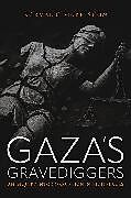 Fester Einband Gaza's Gravediggers von Finkelstein Norman