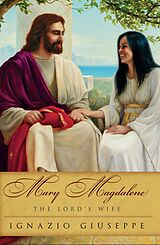 eBook (epub) Mary Magdalene de Ignazio Guiseppe