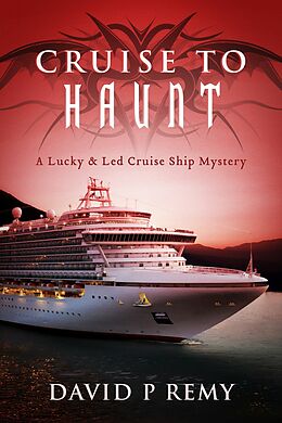 E-Book (epub) Cruise to Haunt von David Remy