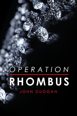 E-Book (epub) Operation Rhombus von John Duggan