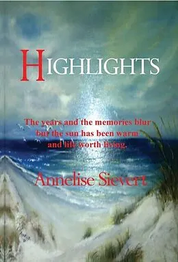 E-Book (epub) Highlights von Annelise Sievert