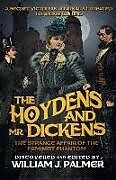 Kartonierter Einband The Hoydens and Mr. Dickens von William J Palmer