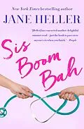 E-Book (epub) Sis Boom Bah von Jane Heller