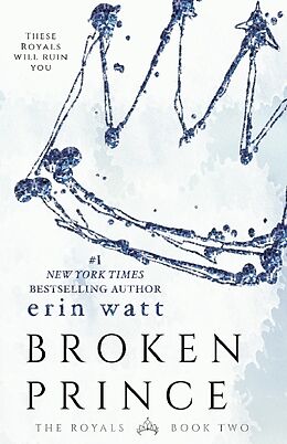 Kartonierter Einband Broken Prince von Erin Watt
