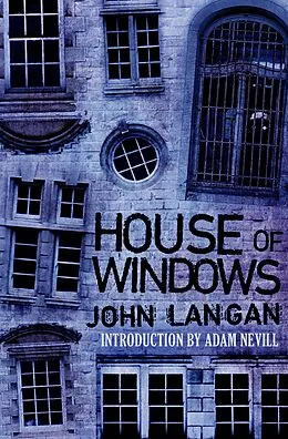E-Book (epub) House of Windows von John Langan