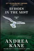 E-Book (epub) Echoes in the Mist von Andrea Kane