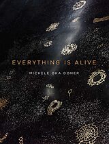 eBook (epub) Everything Is Alive de Michele Oka Doner