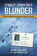 E-Book (epub) Stanley Johnston's Blunder von Elliot W Carlson