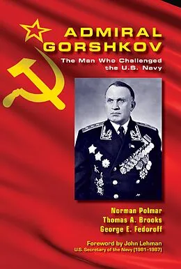 E-Book (epub) Admiral Gorshkov von Norman C Polmar, Thomas A Brooks