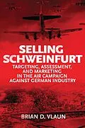 ePUB Selling Schweinfurt von Brian Vlaun