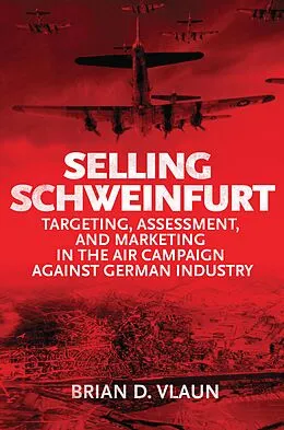 ePUB Selling Schweinfurt von Brian Vlaun