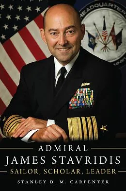 E-Book (epub) Admiral James Stavridis von Stanley D M Carpenter