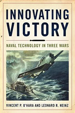 E-Book (epub) Innovating Victory von Vincent Ohara, Leonard R Heinz