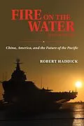 E-Book (epub) Fire on the Water, Second Edition von Robert J Haddick