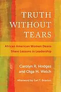E-Book (epub) Truth Without Tears von Carolyn R. Hodges, Olga M. Welch