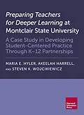 ePUB Preparing Teachers for Deeper Learning at Montclair State University von Maria E. Hyler, Akeelah Harrell, Steven K. Wojcikiewicz