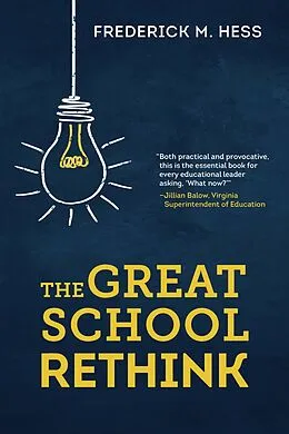 E-Book (epub) The Great School Rethink von Frederick M. Hess