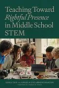 E-Book (epub) Teaching Toward Rightful Presence in Middle School STEM von Edna Tan, Angela Calabrese Barton