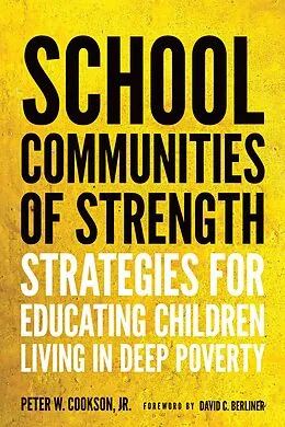 E-Book (epub) School Communities of Strength von Peter W. Cookson