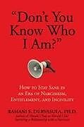 Livre Relié "Don't You Know Who I Am?" de Ramani S. Durvasula Ph.D
